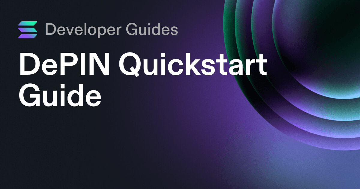 DePIN Quickstart Guide