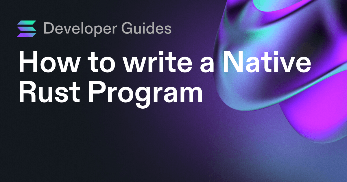 How to write a Native Rust Program